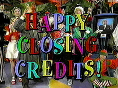 Happy closing Credits?